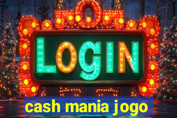 cash mania jogo